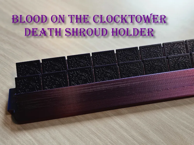 Blood on the Clocktower Death Shroud Holder