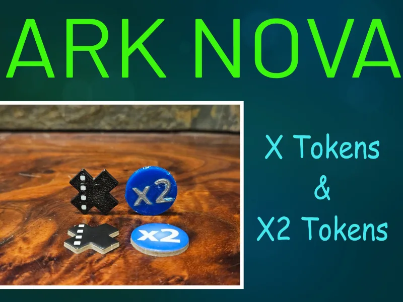 Ark Nova X & X2 tokens